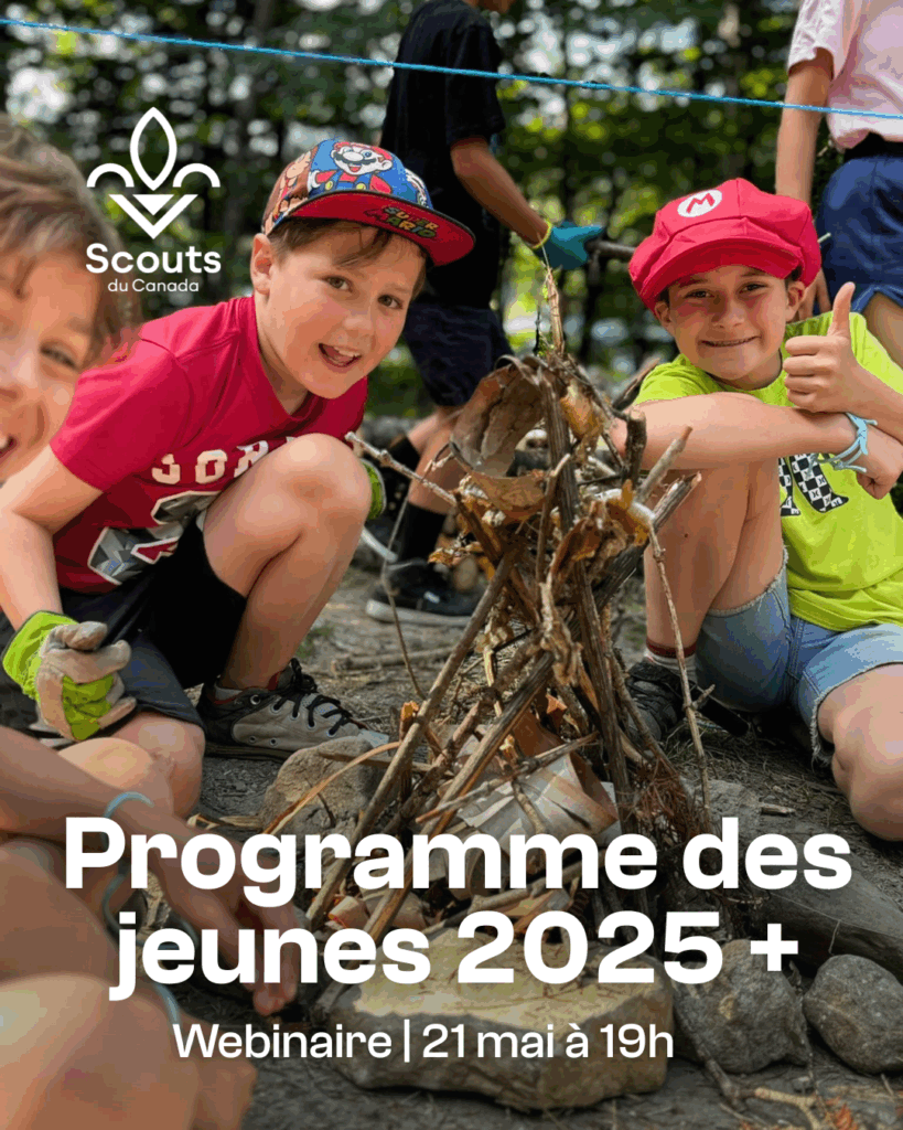 Programme des jeunes 2025+ : Bâtir le scoutisme de demain