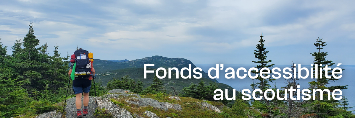Fonds d&rsquo;accessibilité au scoutisme