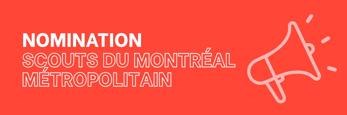 Nomination &#8211; Scouts du Montréal Métropolitain