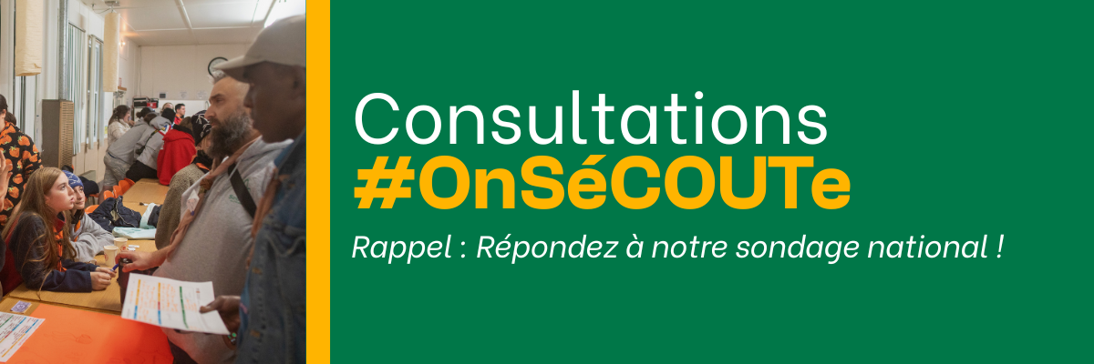 Consultations #OnSéCOUTe &#8211; Répondez à notre sondage national !