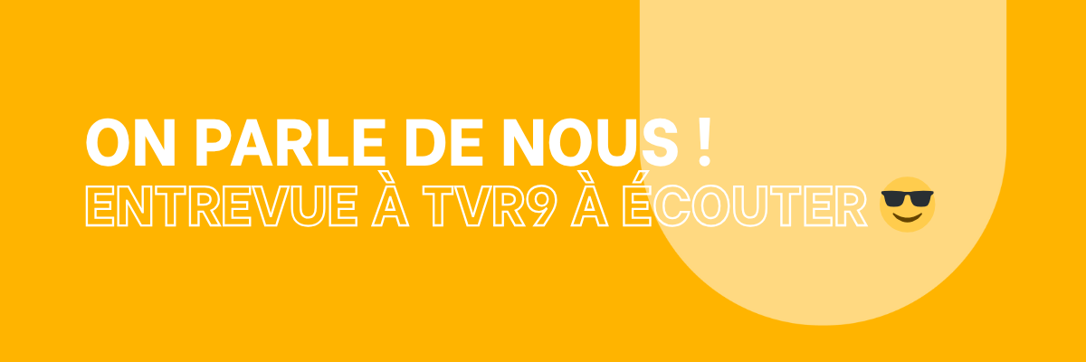 On parle de nous &#8211; Entrevue à TVR9 à écouter
