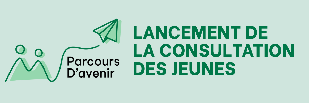 Parcours D&rsquo;avenir &#8211; Lancement de la consultation des jeunes