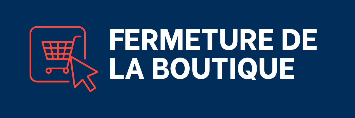 Fermeture de la boutique